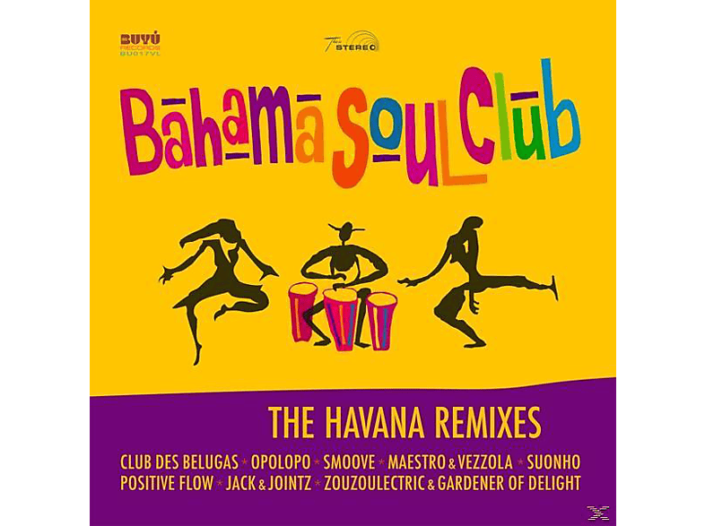 The Bahama Soul Club - The Havana Remixes (180 gr.LP  - (Vinyl)