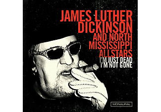 James Luther Dickinson - I'm Just Dead, I'm Not Gone (Lazarus Edit) (CD)