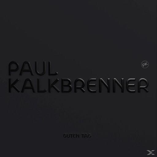 Guten Paul - - (Vinyl) Tag Kalkbrenner