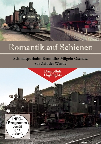 Dampflok Highlights-Schmalspurbahn Kemmlitz-Mügeln Oschatz Zeit der Wende DVD zur