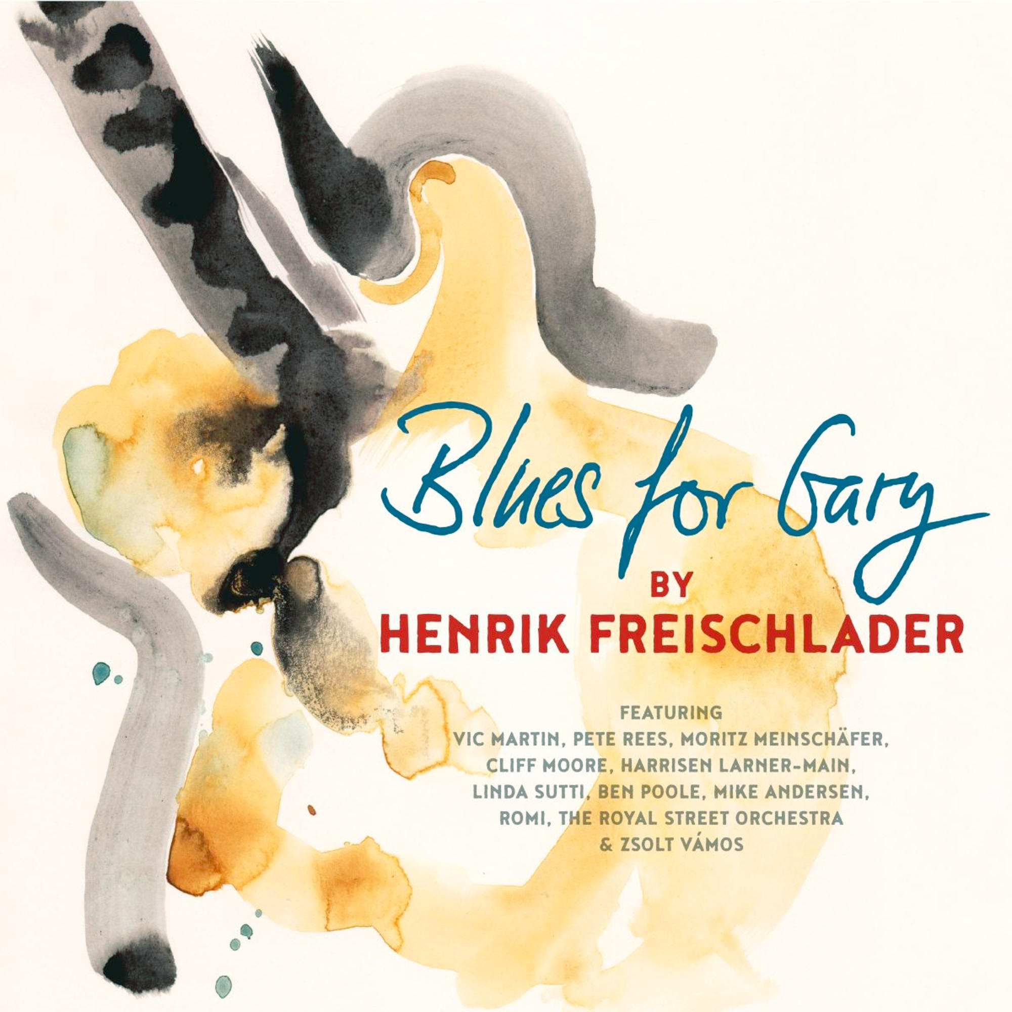 Albumcover mit Text 'Blues for Gary' mit abstrakter Aquarellkunst.