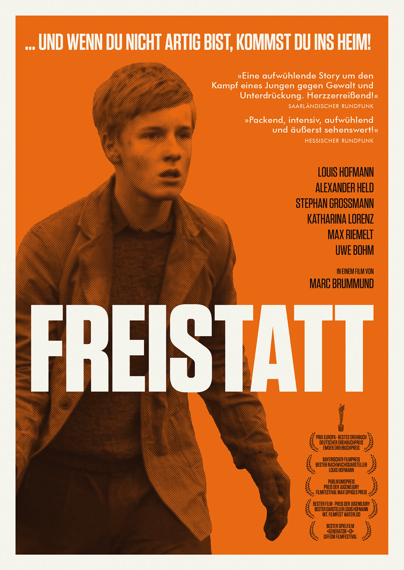 Filmposter für 'Freistatt'. Ein junger Mann in einer Jacke ist die zentrale Figur vor orangefarbenem Hintergrund.