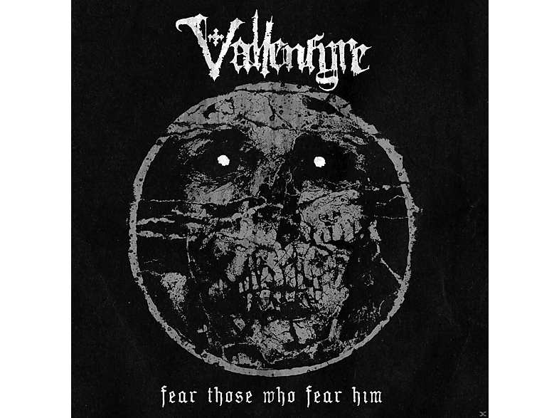 Vallenfyre - Fear Those Fear (Vinyl) Him Who 