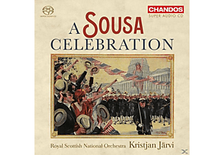 Royal Scottish National Orchestra, Kristjan Järvi - A Sousa Celebration  - (SACD Hybrid)