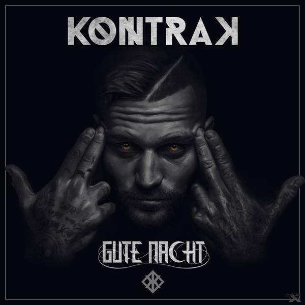 Albumcover mit einem Männergesicht, dunkles Thema. Der Text lautet 'Kontra K' und 'Gute Nacht'.