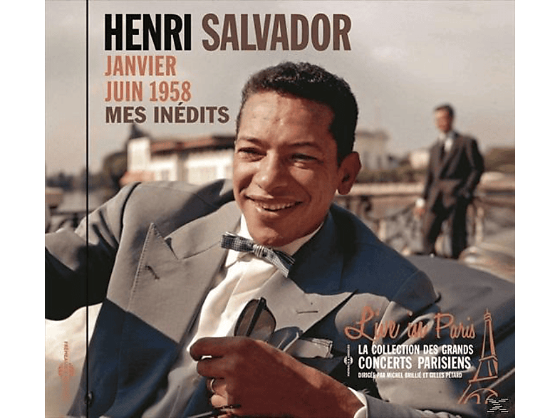 Henri Salvador - Mes Inédits : Janvier-Juin 1958-Live In Paris  - (CD)