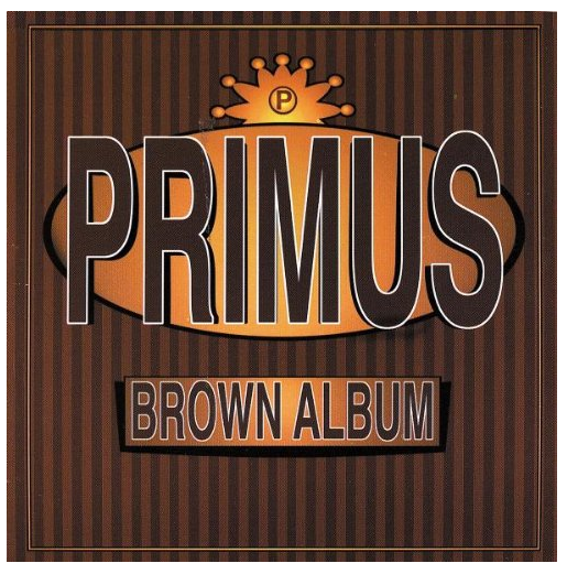 Primus - Brown Album (CD)