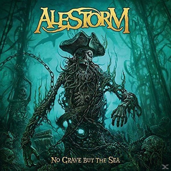 Albumcover: Piratenskelett mit Ketten, in einem dunklen Wald, Titel: Alestorm, No Grave But The Sea.