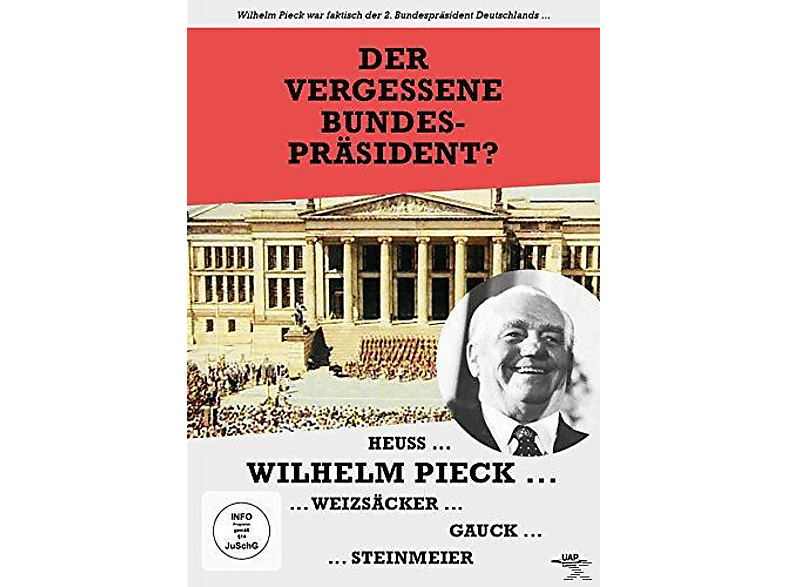 Wilhelm Pieck - Der vergessene Bundespräsident DVD