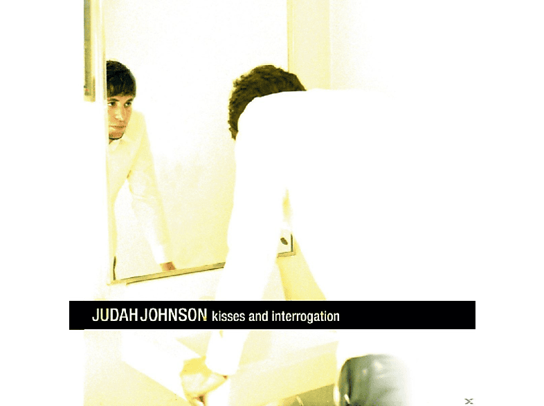Judah Johnson - Kisses And Interrogation  - (CD)