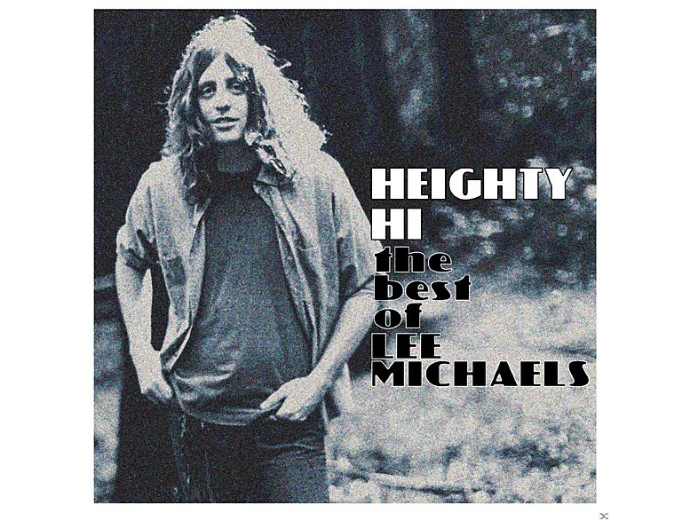 Lee Michaels - Heighty Hi-The Best Lee Of Michaels (Vinyl) 