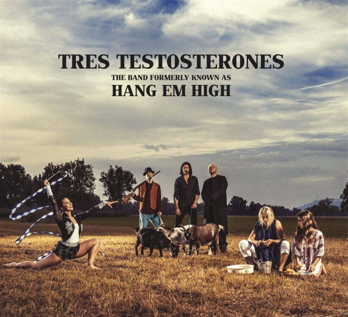 Tres Hang Em (Vinyl) - Testosterones - High