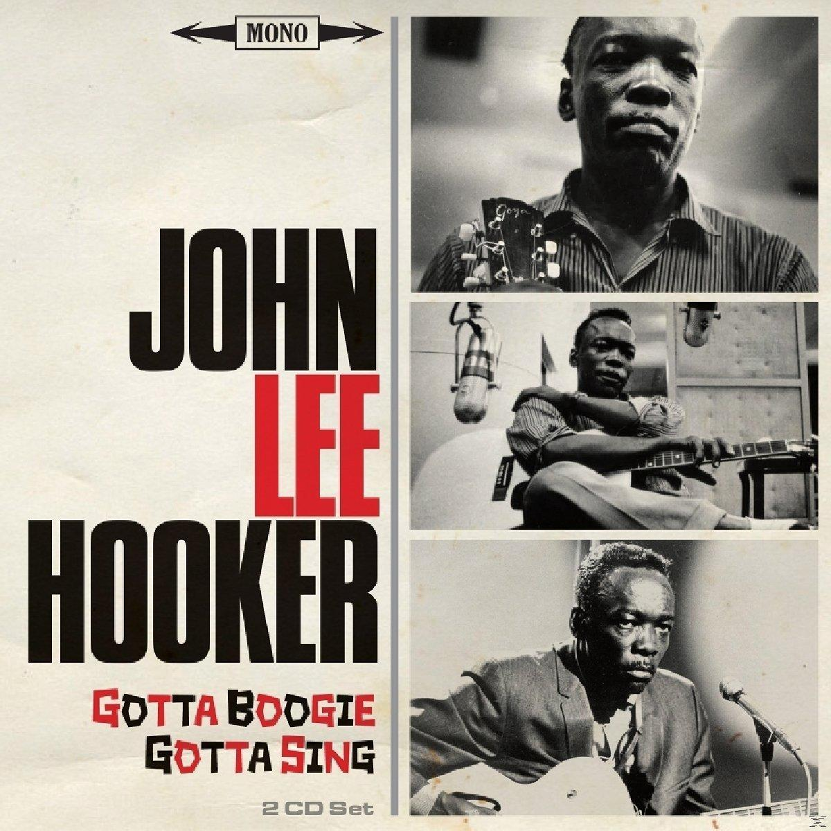 John Lee Hooker Boogie (CD) - - Gotta Sing Gotta