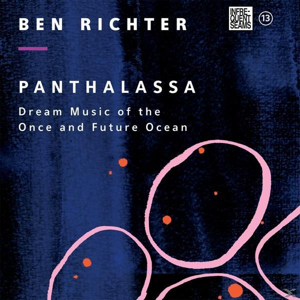 OC - (CD) ONCE Richter - MUSIC OF PANTHALASSA: THE AND DREAM Ben FUTURE