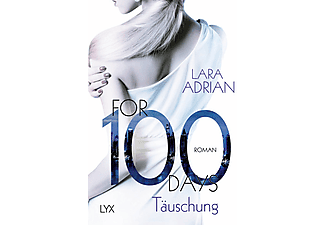 For 100 Days - Täuschung