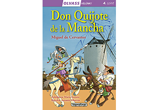 - - Olvass velünk! - Don Quijote de la Mancha
