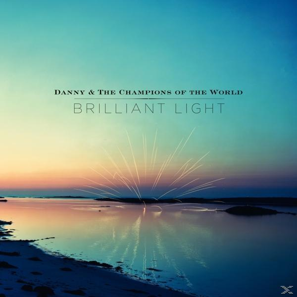 Danny, Champions Of The World - BRILLIANT LIGHT (HEAVYWEIGHT+MP3)  - (Vinyl)