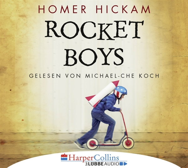 Buchcover: Rocket Boys, ein Junge auf einem Roller mit einer Rakete auf dem Rücken.