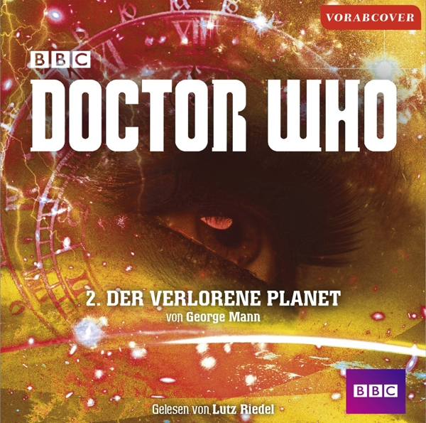 verlorene Who: (CD) - - Planet Der Doctor George Mann