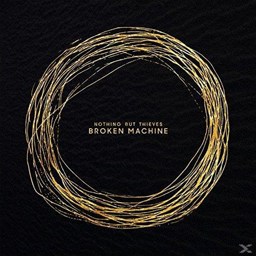 Nothing But Thieves - Broken (CD) Machine - (Deluxe)