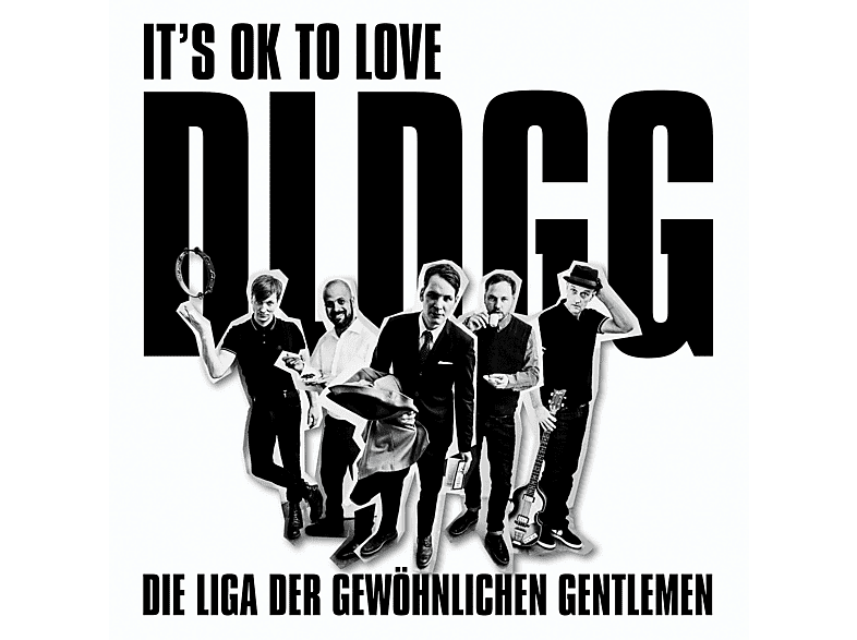 Die Liga Der Gewöhnlichen Gentlemen - It's OK To Love DLDGG - (CD)