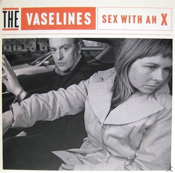 The Vaselines - - X (Vinyl) An Sex With