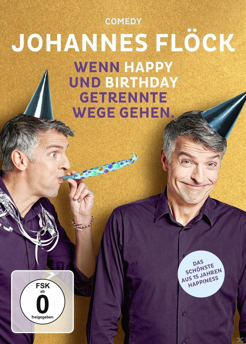 Wenn Getrennte Happy Kabarett-tour Gehen (DVD) Und Wege - Birthday Johannes 2017 - Flöck -