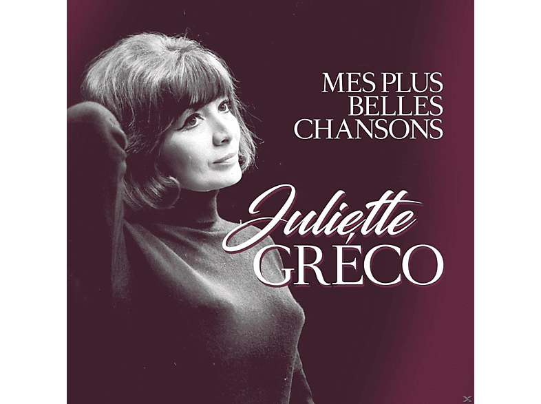 Greco Juliette - Mes Plus Belles Chansons - (CD)