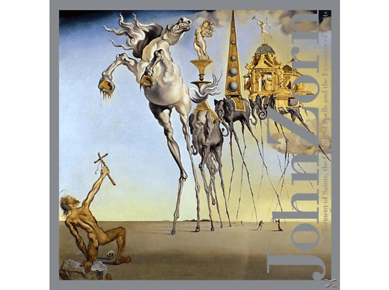 John Zorn - On The Torment Of Saints. The Casting Of Spells And The Evocation Of Spirits  - (CD)