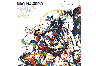 Kiko Navarro - EVERYTHING HAPPENS FOR A REASON  - (CD)