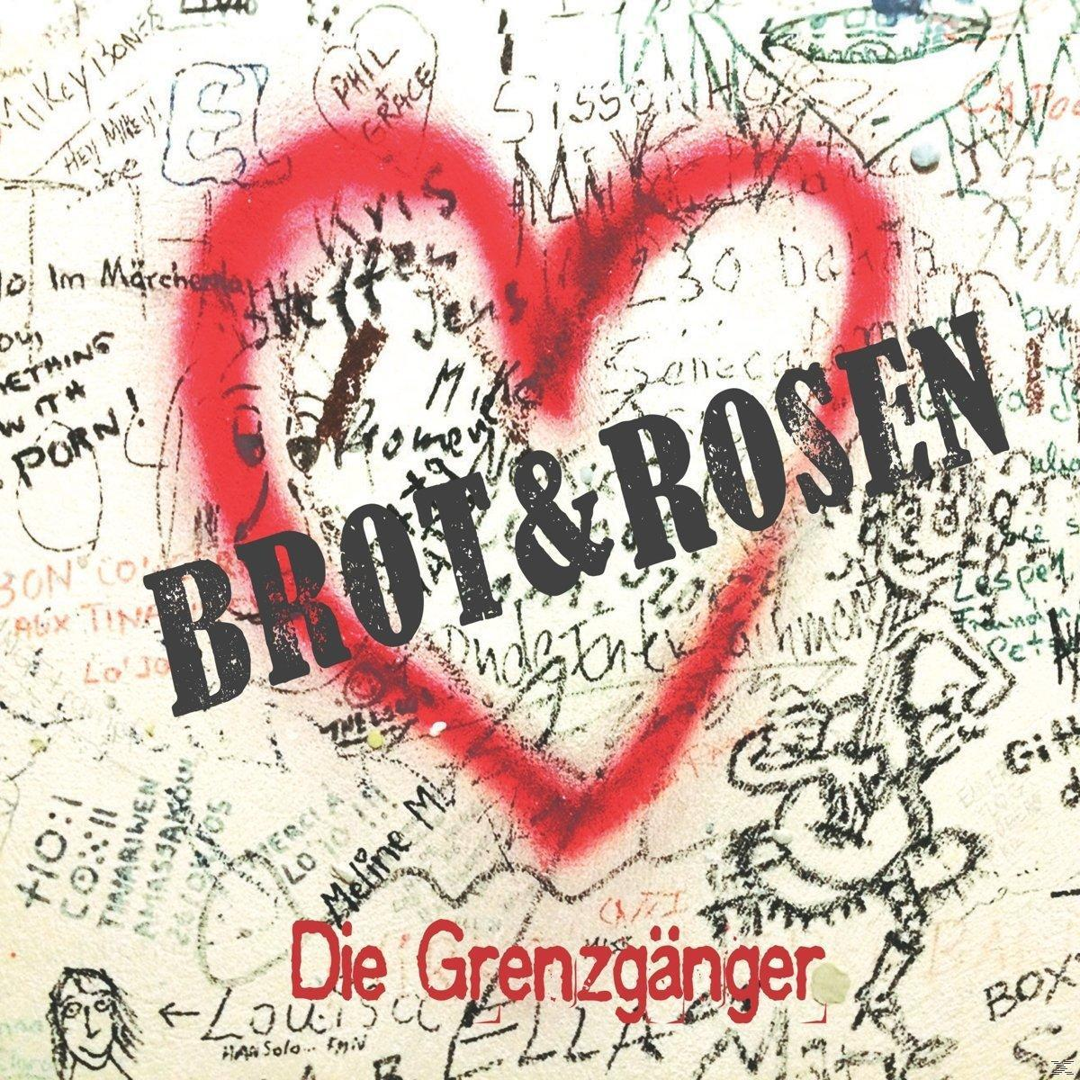 Grenzgänger - Brot & (CD) - Rosen