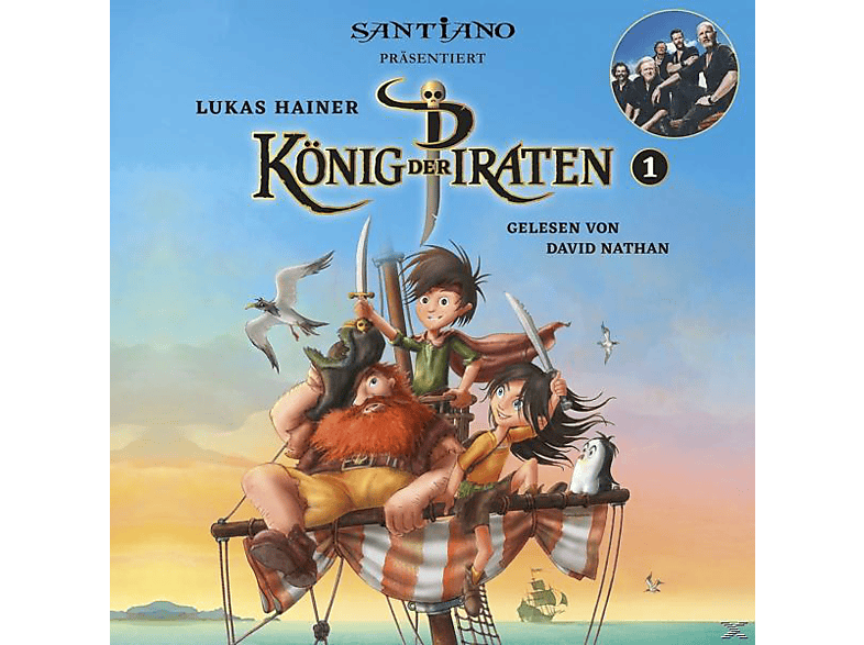 David Nathan, Santiano - Lukas Hainer: König Der Piraten 1  - (CD)