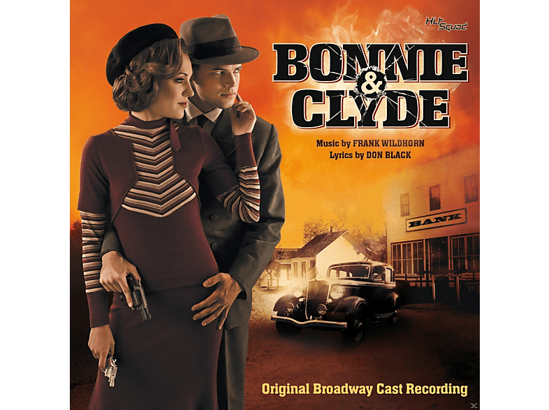 Original Bonnie Recording Cast (CD) Clyde - - & Broadway