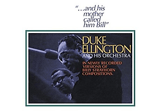 Duke Ellington - …and his mother called him Bill (CD)