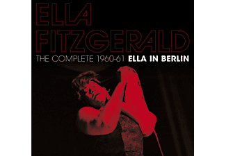 Ella Fitzgerald - The Complete 1960-61 Ella In Berlin+11 Bonus Tracks (CD)