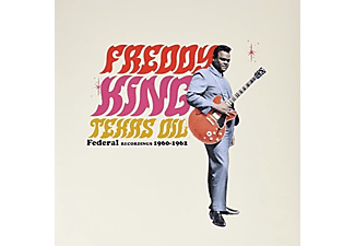 Freddy King - Texas Oil-Federal Recordings,1960-62 (Ltd.180g) (Vinyl LP (nagylemez))