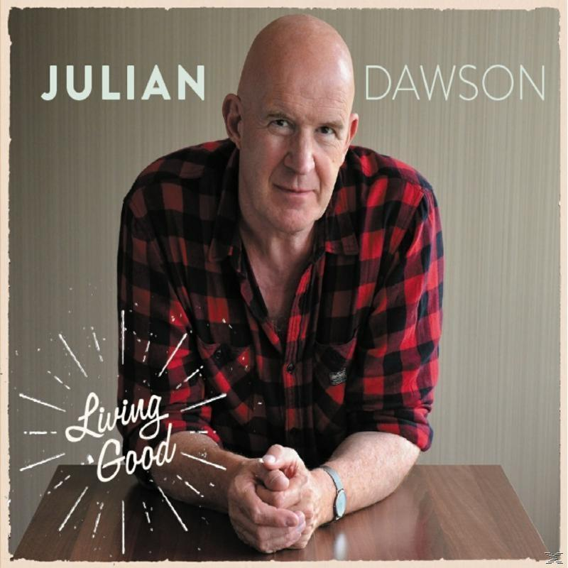 Julian Good (CD) Dawson - Living -