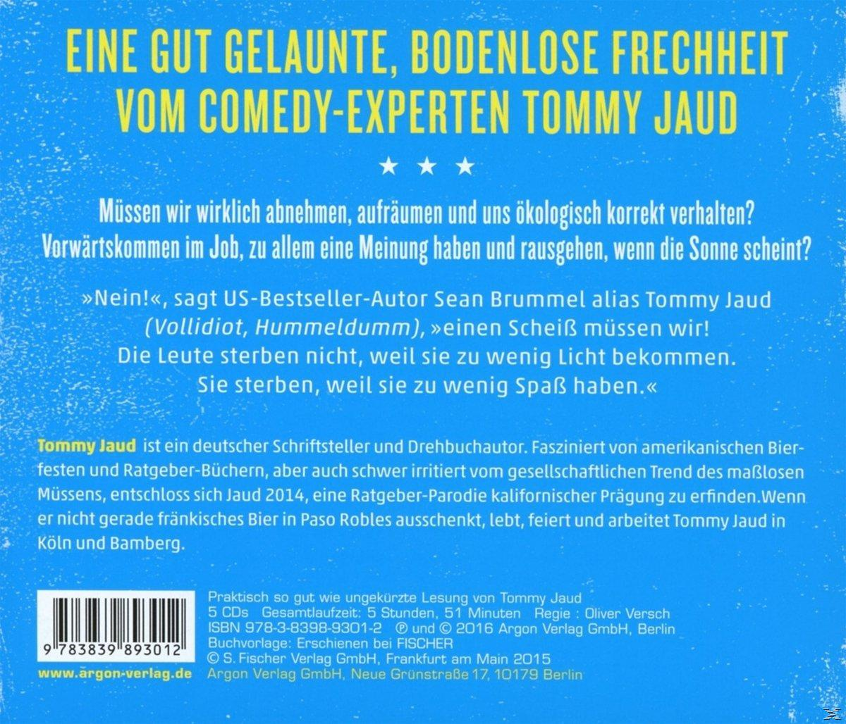 Tommy Jaud - Sean Brummel: Einen Scheiß muss ich  - (CD)