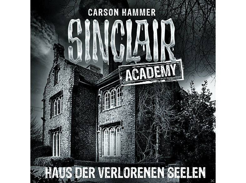 Sinclair Academy Folge 07 Sinclair Academy Folge 07 Sinclair