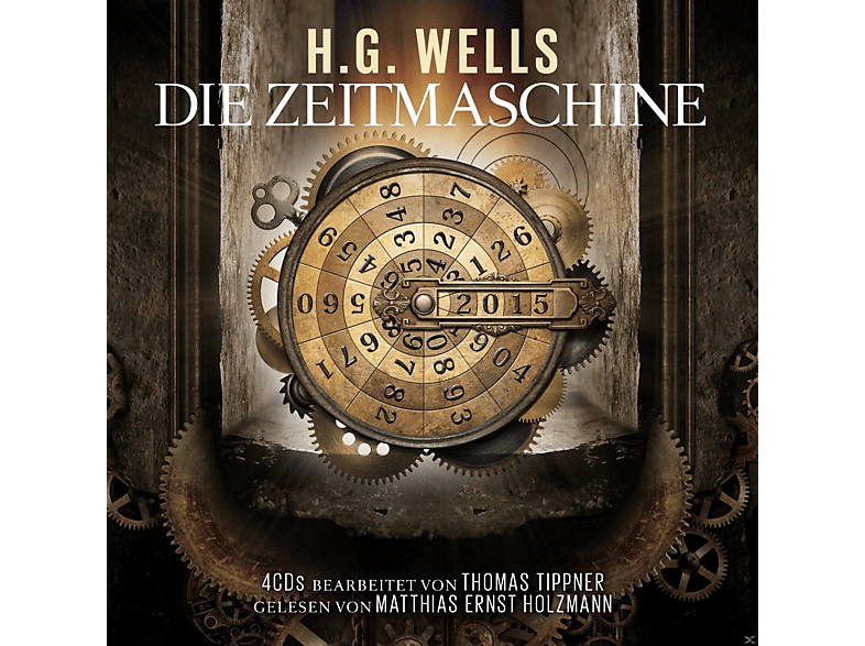 - - Die (CD) GELESEN T. Zeitmaschine-H.G.Wells M.E. - HOLZMANN BEARBEITER: TIPPNER VON