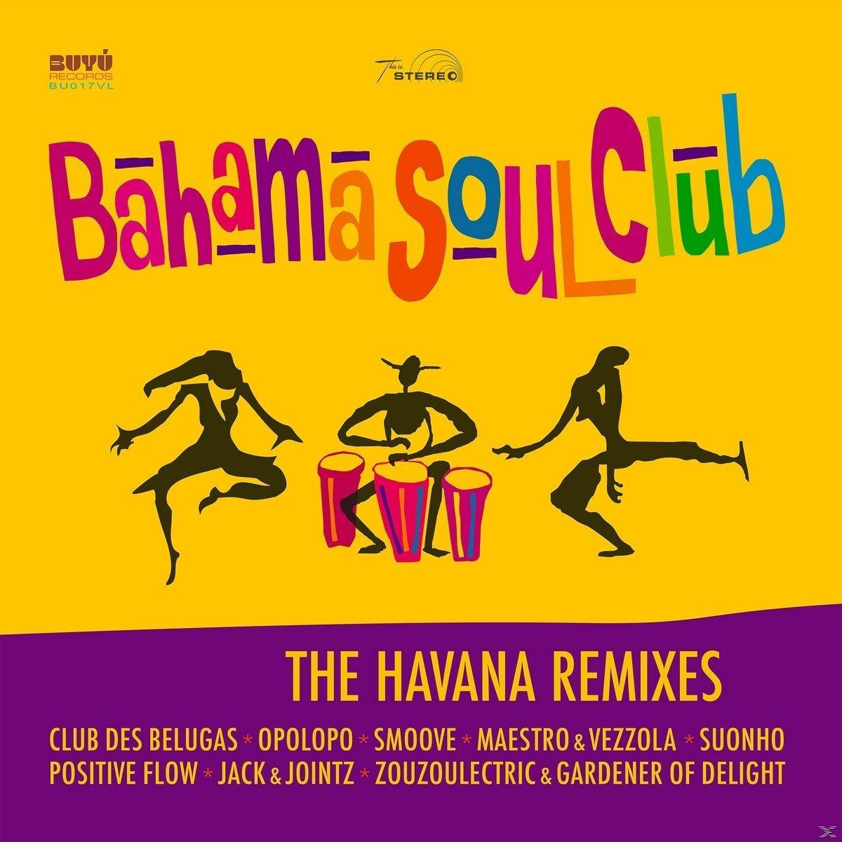 - Soul Club Bahama Remixes The Havana The (Vinyl) gr.LP (180 -