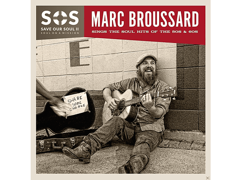 Marc Broussard - S.O.S.2: Save Our Soul: Soul On A Mission  - (CD)