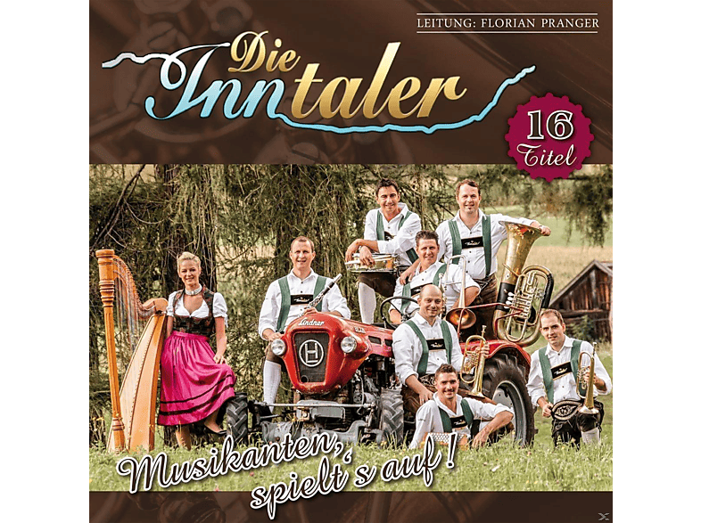 Die Inntaler - Musikanten,spielt\'s auf  - (CD)