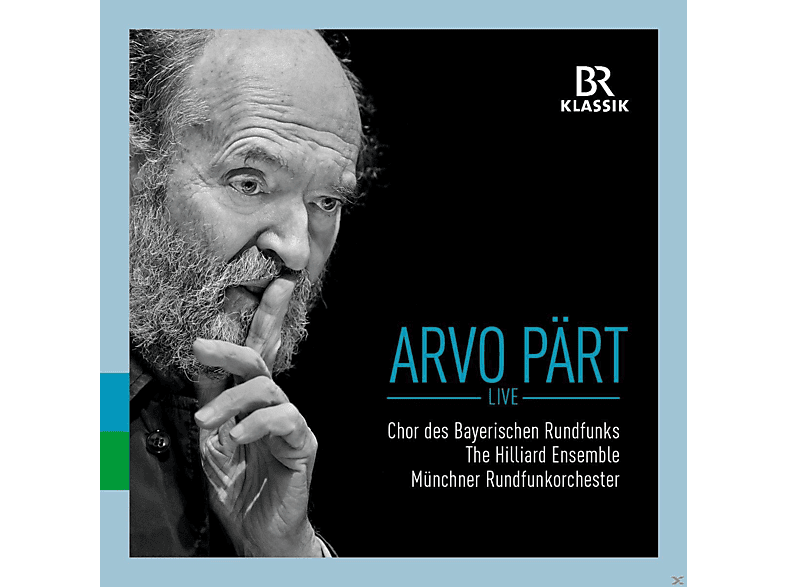 Münchner Rundfunkorchester, Chor Des Bayerischen Rundfunks - Arvo Pärt Live - (CD)