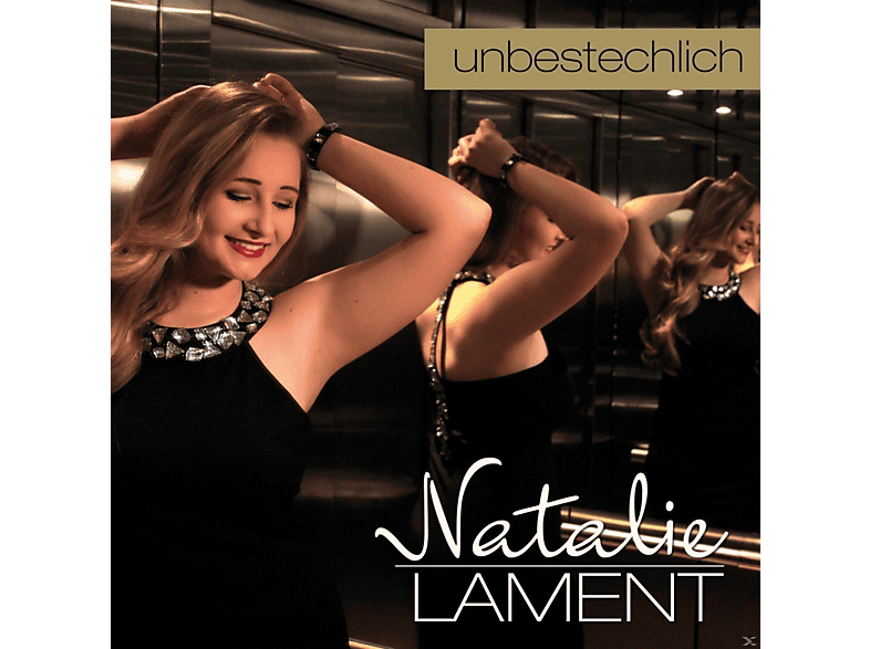 (CD) Natalie - - Unbestechlich Lament