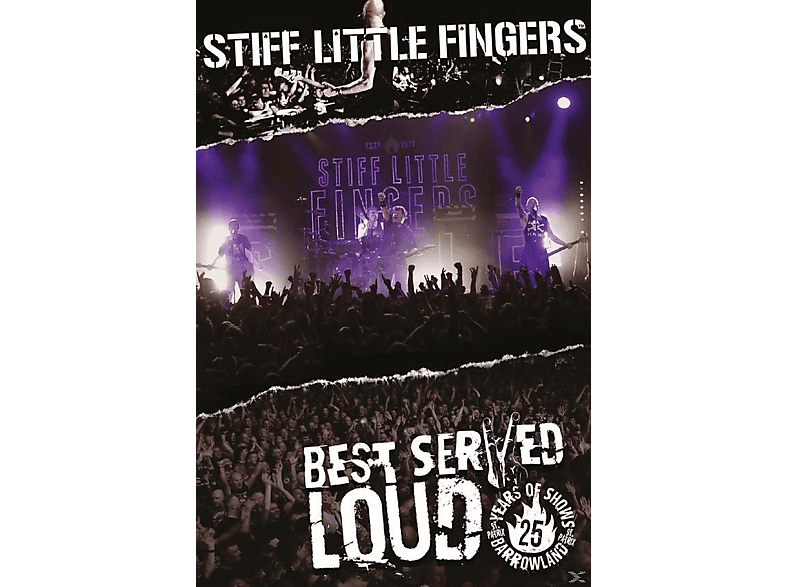 Stiff Little SERVED - BEST Fingers - (Blu-ray) LOUD-LIVE BARROWLAND AT