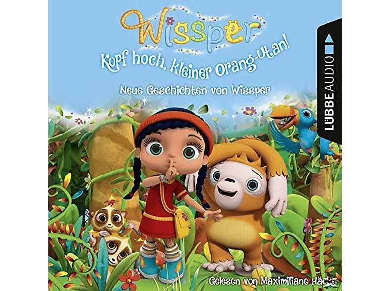 Wissper - Kopf hoch, kleiner Orang-Utan: Neue Geschichten von Wissper  - (CD)