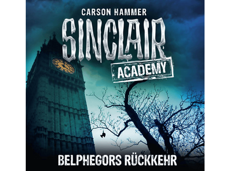Carson Hammer - Sinclair Academy - Folge 13  - (CD)