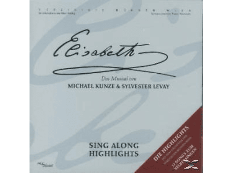 Orchester Der Vereinigten Bühnen Wien - ELISABETH SINGALONG HIGHLIGHTS  - (CD)
