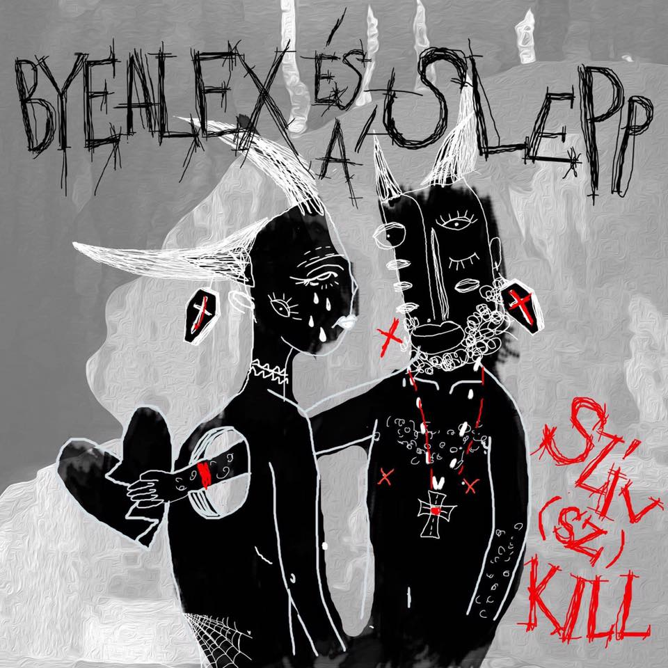 Byealex Es A Slepp - SZÍV(sz)KILL (CD)